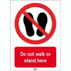 Image of 825040 - ISO 7010 Sign - Do not walk or stand here