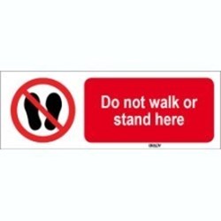 Image of 825042 - ISO 7010 Sign - Do not walk or stand here