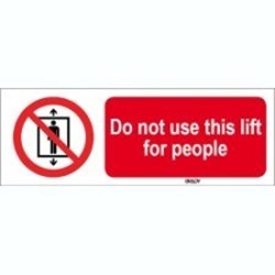 Image of 825489 - ISO 7010 Sign - Do not use this lift for people